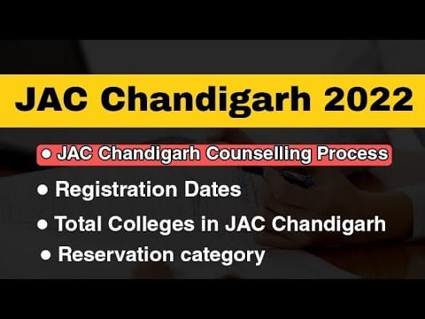 JAC Chandigarh 2022 BTech counselling registration begins; How to apply