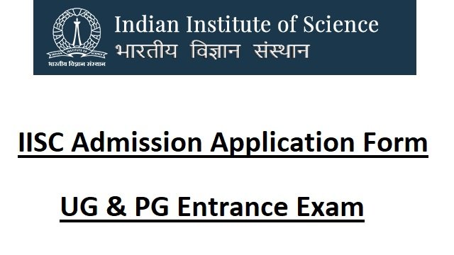 IISC Admission 2023: UG Application (Started), Dates, Eligibility