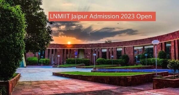 LNMIIT B.Tech Admission 2023 - Dates, Application Form (Started), Cut ...