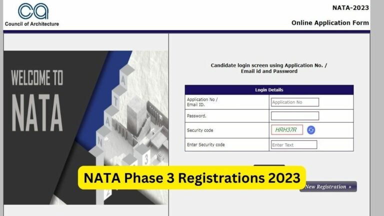 NATA 2023 phase 3 registration ends today; apply at nata.in