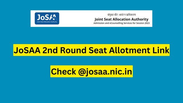 JoSAA Round 2 seat allotment released | Direct link to check results