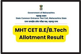 MHT CET Counselling 2023: BE, BTech round 1 seat allotment result declared