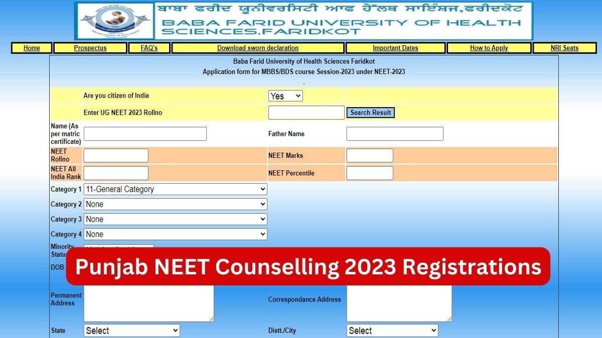 Punjab NEET UG Counselling 2023: BFUHS Begins Registration For MBBS ...