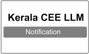 CEE Kerala LLM 2023 Programme: Register for PG degree in law at cee.kerala.gov.in
