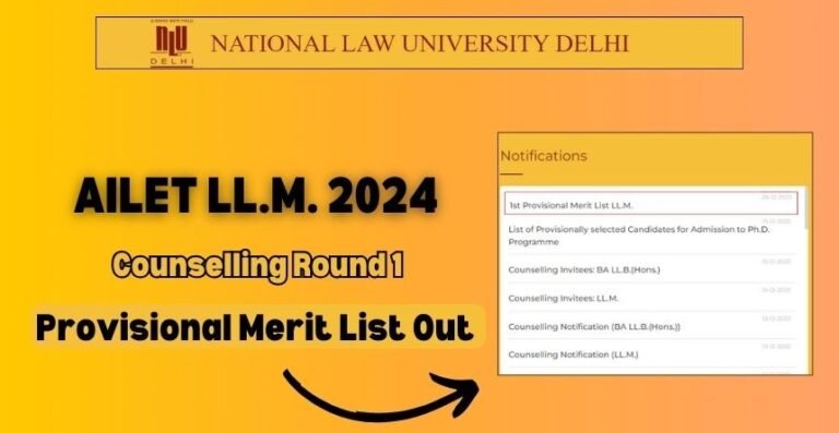 AILET LLM 2024 round 1 seat allotment result today at nationallawuniversitydelhi.in