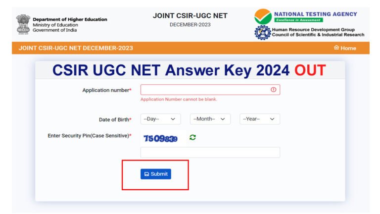 CSIR UGC NET December 2023 answer key objection window closes today at csirnet.nta.ac.in