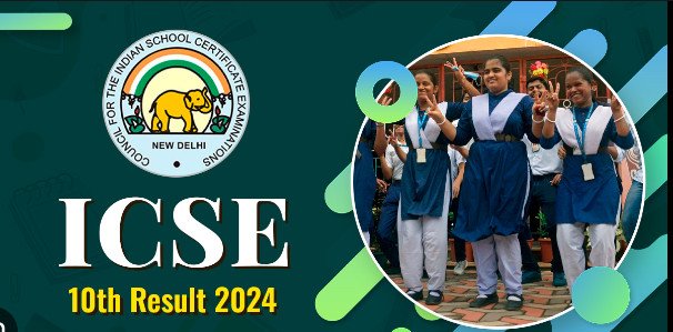 ICSE Class 10th results 2024 declared at cisce.org; 99.47% declared pass