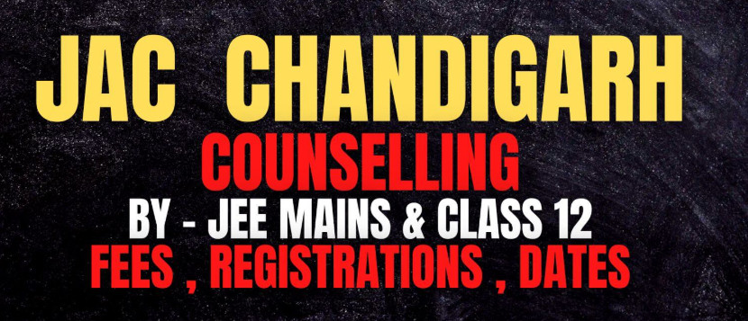 Psychographic Society - JAC Chandigarh 2025 revised seat matrix for BTech, BArch out; counselling registration begins JAC