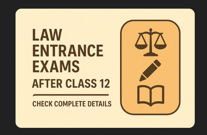 Psychographic Society - Law Entrance Exams After Class 12 – Check Complete Details Law