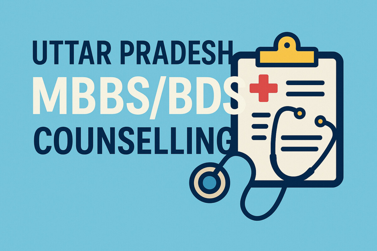 Psychographic Society - Uttar Pradesh MBBS/BDS Counselling 2025 : Seat Matrix, Cut-Offs, Step-by-Step counselling process. UP MBBS COUNSELLING