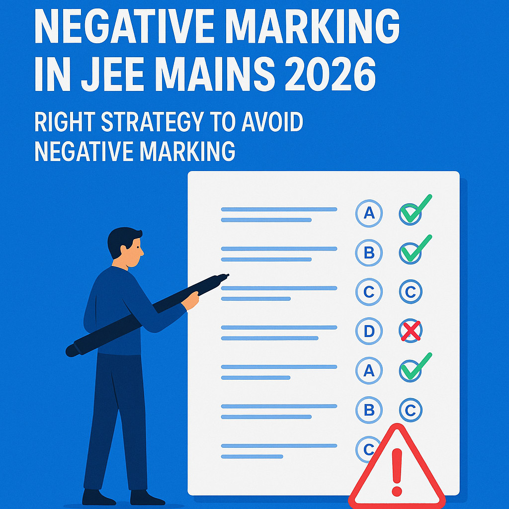 Psychographic Society - Negative Marking in JEE Mains 2026 – Right Strategy to Avoid Negative Marking JEE