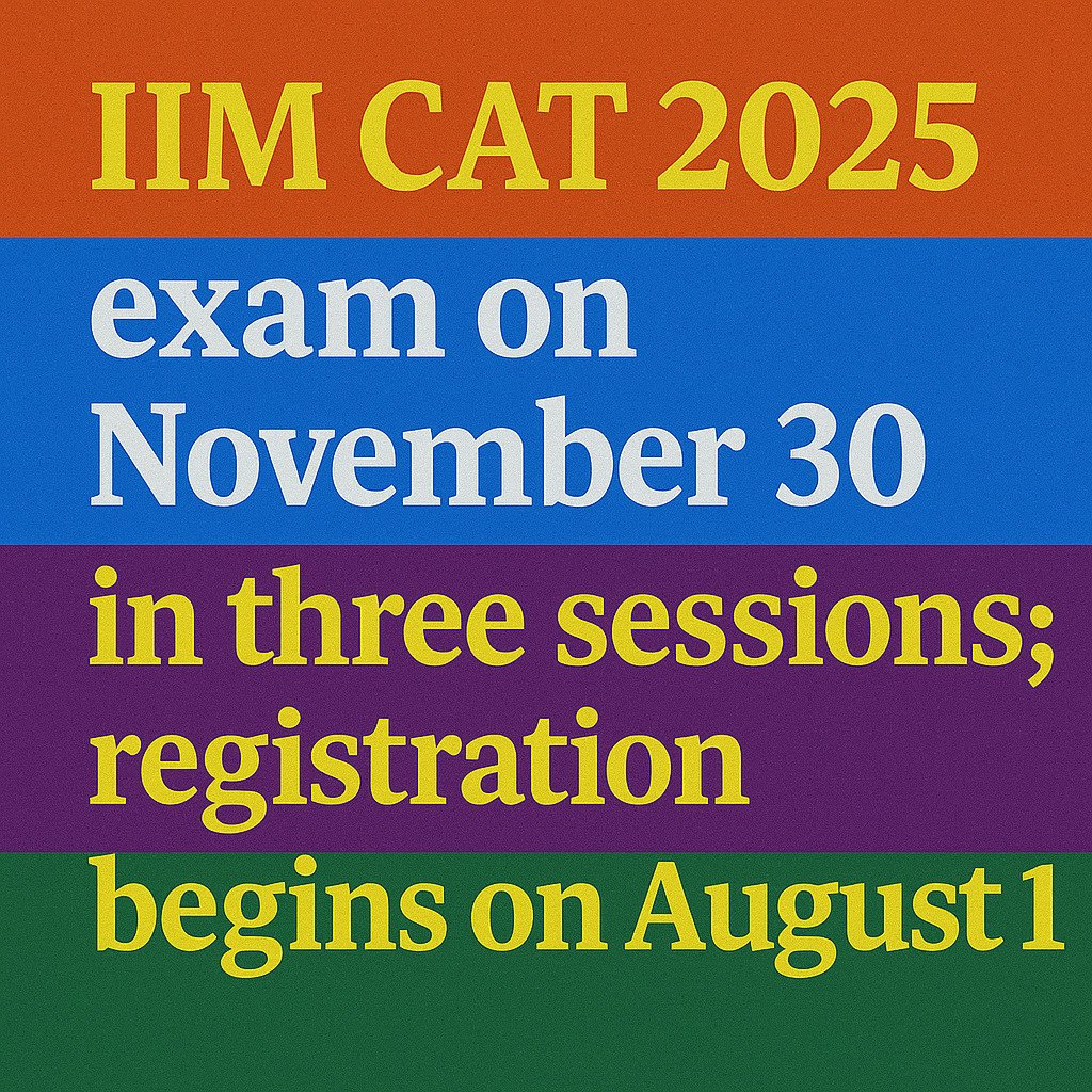 Psychographic Society - IIM CAT 2025 Notification Released: Key Highlights IIM