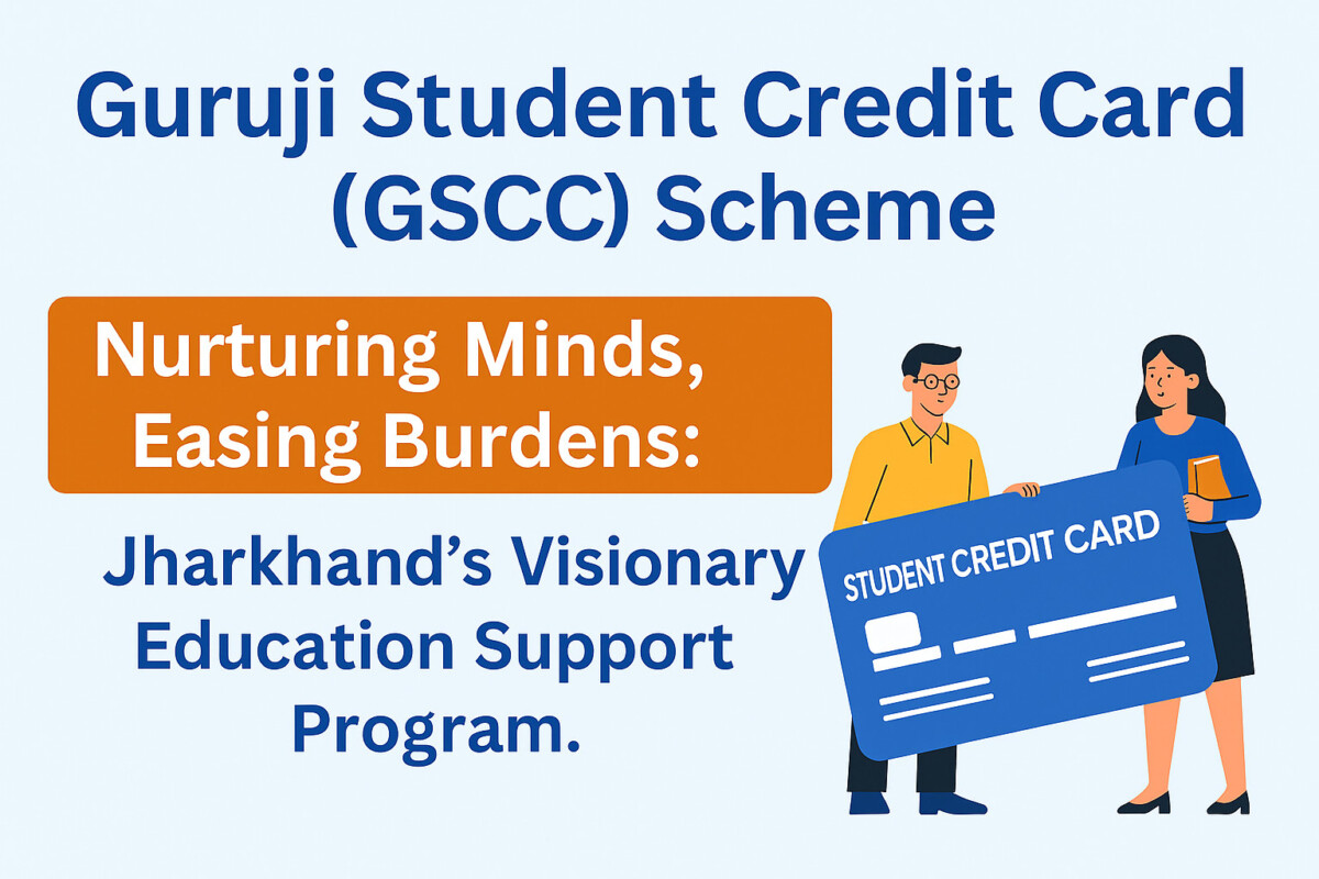 Psychographic Society - Know about the Guruji Student Credit Card Scheme 2025: Jharkhand’s Visionary Higher Education Loan Plan guruji (2)