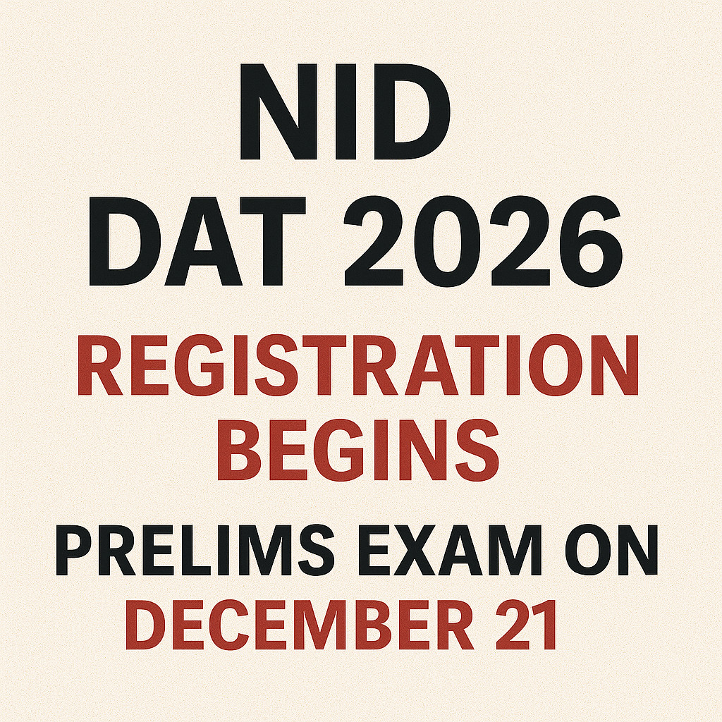 Psychographic Society - NID DAT 2026 Registration Begins; Prelims Exam on December 21 NID DAT