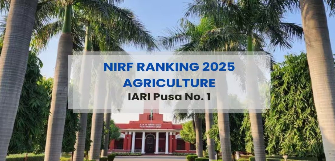 Psychographic Society - NIRF Agriculture Ranking 2025: IARI New Delhi Retains Top Spot; IVRI Izatnagar Secures Place in Top 5 NIRF