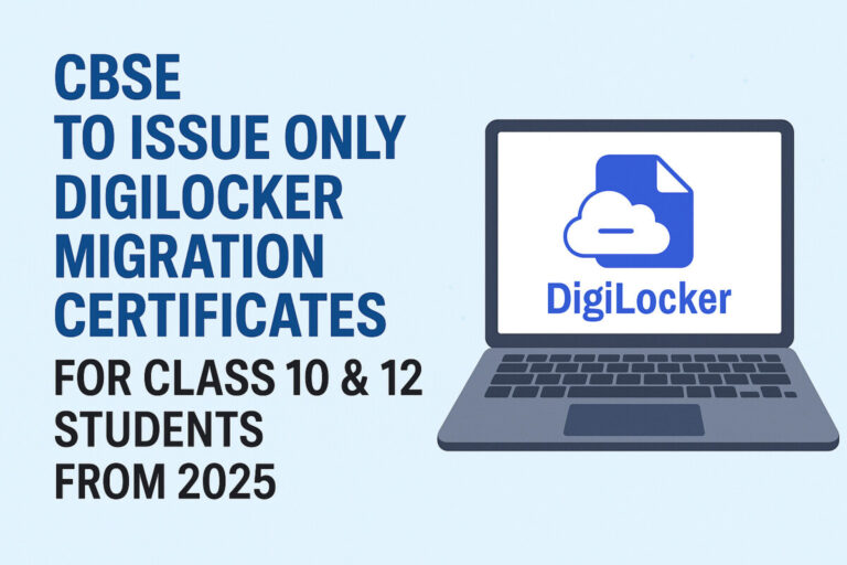 Psychographic Society - CBSE to Issue Only DigiLocker Migration Certificates for Class 10 & 12 Students from 2025 CBSE