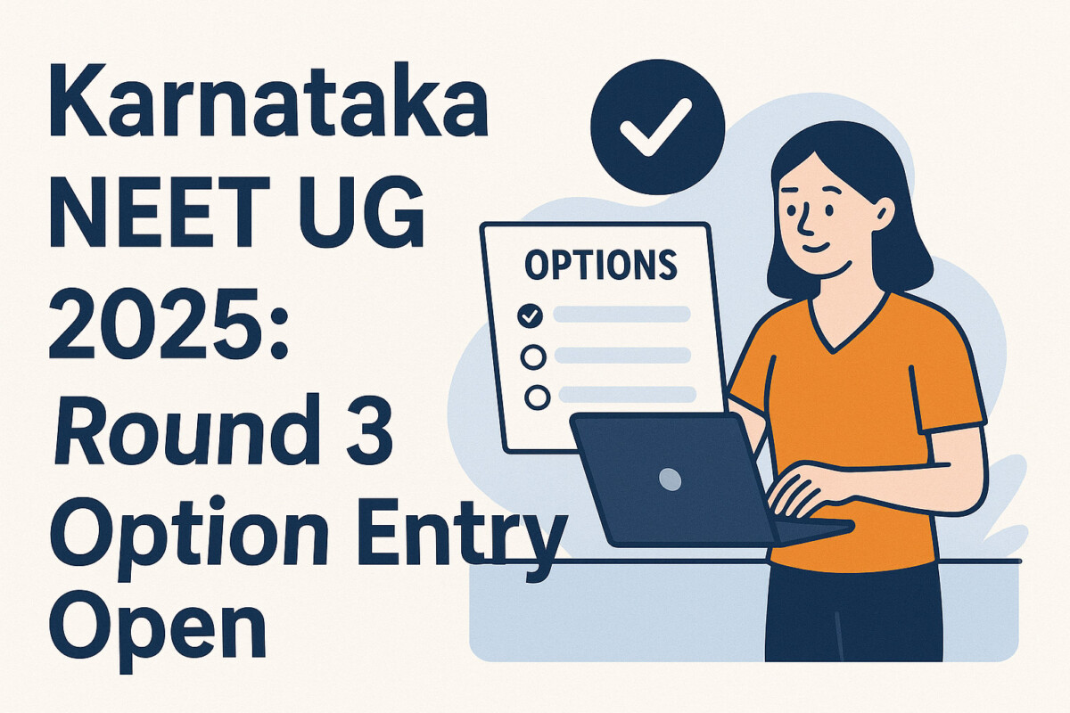 Psychographic Society - Karnataka NEET UG 2025: Round 3 Option Entry Open Till October 13 for MBBS, BDS Admissions Karnataka