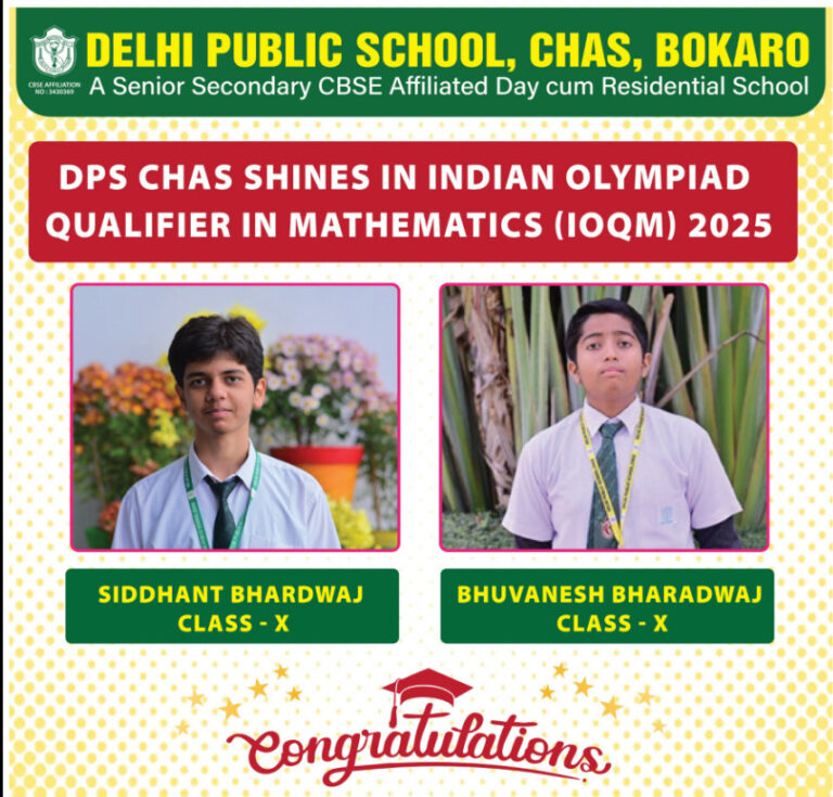 Psychographic Society - DPS Chas Shines in IOQM 2025: Two Students Qualify for Regional Mathematical Olympiad (RMO) DPS