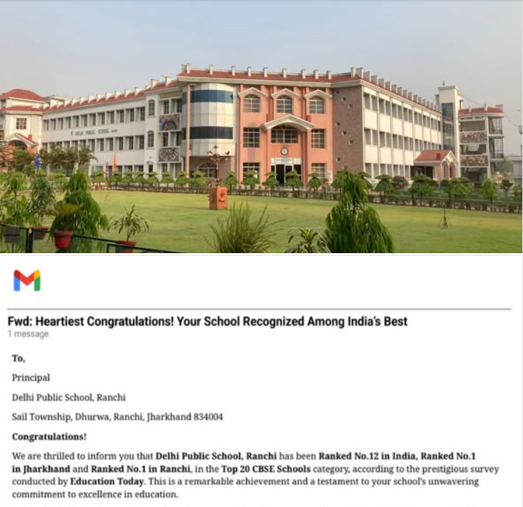 Psychographic Society - DPS Ranchi Shines in Education Today Rankings; Secures No. 12 in India, No. 1 in Jharkhand and Ranchi DPS