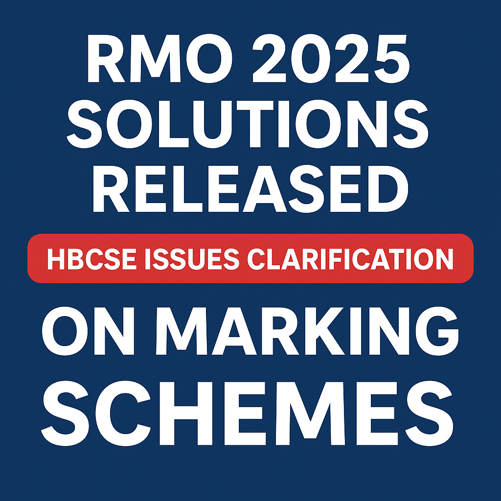 Psychographic Society - RMO 2025 Solutions Released: HBCSE Issues Clarification on Marking Schemes RMO