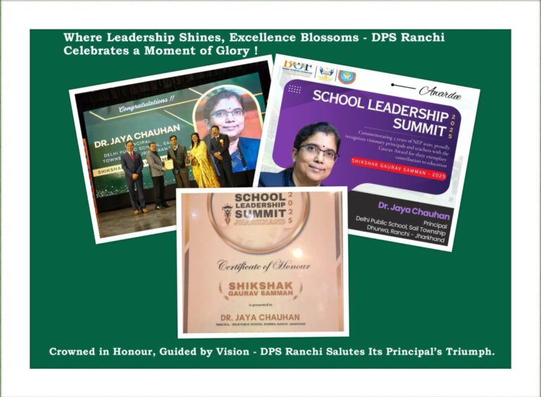 Psychographic Society - DPS Ranchi Makes History: Principal Dr. Jaya Chauhan Wins Prestigious Shikshak Gaurav Samman 2025! DPS