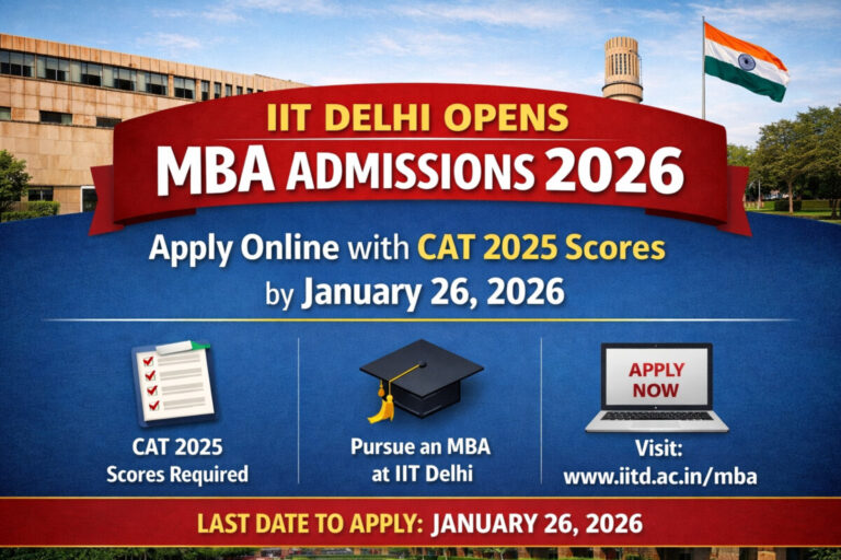 Psychographic Society - IIT Delhi Opens MBA Admissions 2026: Apply Online with CAT 2025 Scores by January 26 IIT