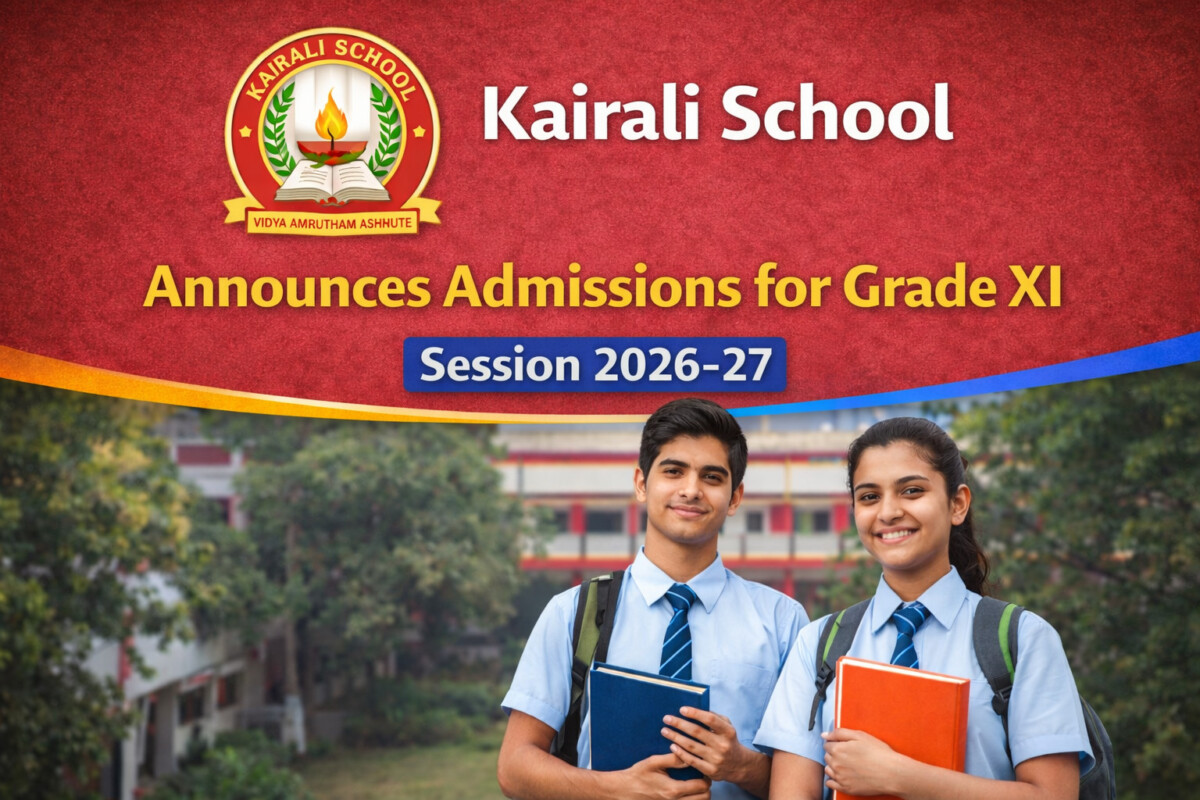 Psychographic Society - Kairali School Announces Admissions for Grade XI Session 2026-27 Kairali