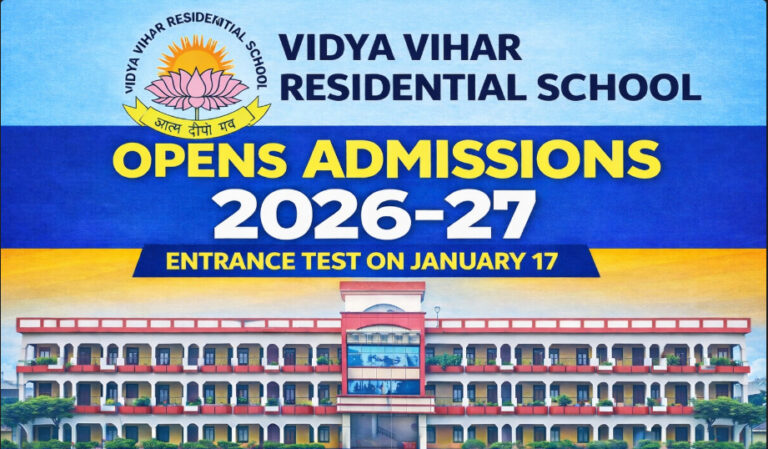 Psychographic Society - Vidya Vihar Residential School Opens Admissions 2026–27; Entrance Test on January 17 Vidya