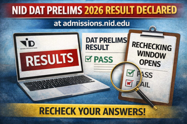 Psychographic Society - NID DAT Prelims 2026 Result Declared at admissions.nid.edu; Rechecking Window Opens NID