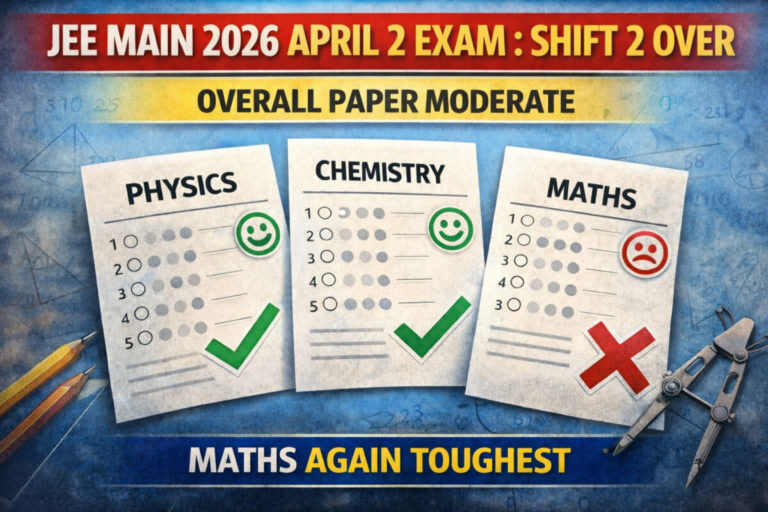 Psychographic Society - JEE Main 2026 April 2 Exam : Shift 2 Over; Overall Paper Moderate, Maths Again Toughest JEE
